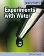 Experiments with Water: Water and Buoyancy 1