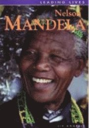 bokomslag Leading Lives: Nelson Mandela