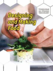 bokomslag Designing and Making Food