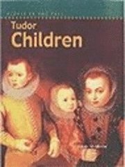 bokomslag Tudor Children
