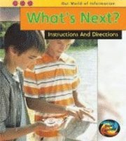 What's Next?: Instructions and Directions 1
