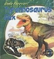 bokomslag Gone Forever: Tyrannosaurus Rex