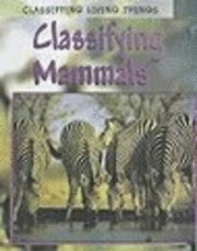 bokomslag Classifying Mammals
