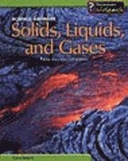 bokomslag Solids, Liquids And Gases