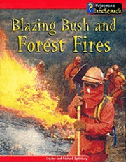 bokomslag Blazing Bush And Forest Fires