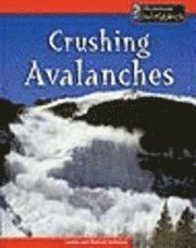 Crushing Avalanches 1