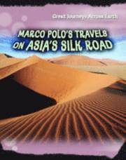 bokomslag Marco Polo's Travels on Asia's Silk Road