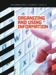 bokomslag Organizing and Using Information