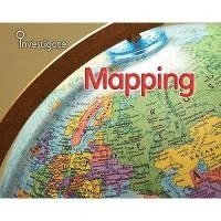 Louise A. Spilsbury - Mapping. Louise Spilsbury, Inbunden