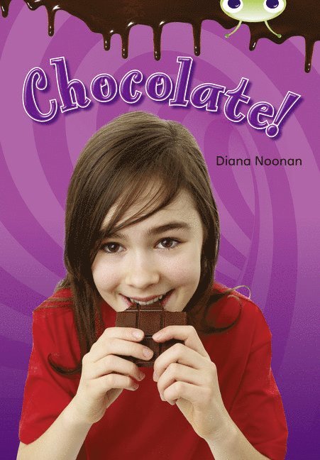 Diana Noonan - Bug Club Independent Non Fiction Year Two Purple B Chocolate!, Häftad