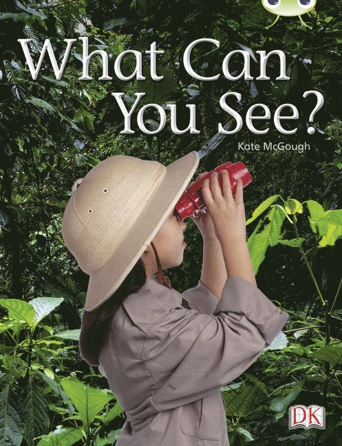 Kate McGough - Bug Club Guided Non Fiction Reception Red A  What Can You See?, Häftad