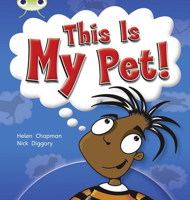 Helen Chapman - Bug Club Guided Non Fiction Year 1 Yellow B This is My Pet, Häftad