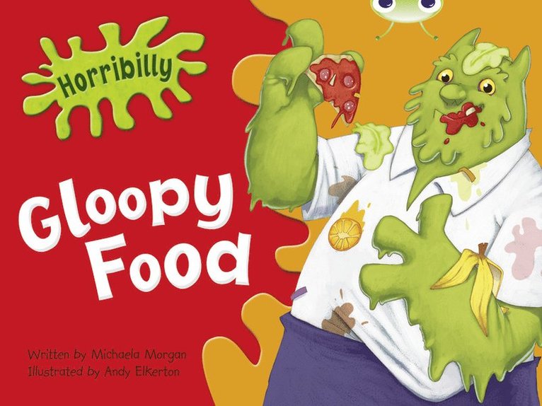 Bug Club Green B/1B Horribilly: Gloopy Food 6-pack 1