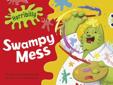 bokomslag Bug Club Green C/1B Horribilly: Swampy Mess 6-pack