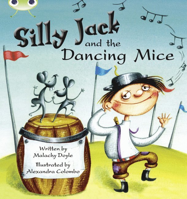 Bug Club Green B/1B Silly Jack and the Dancing Mice 6-pack 1