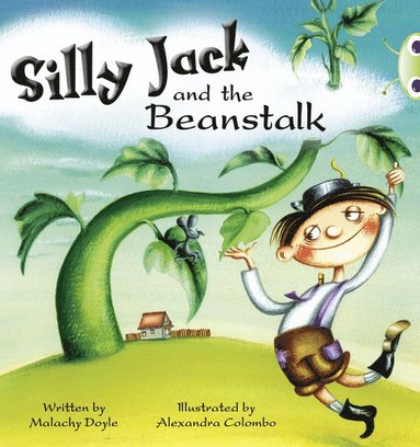 bokomslag Bug Club Green A/1B Silly Jack and the Beanstalk 6-pack