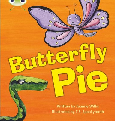 bokomslag Bug Club Phonics - Phase 5 Unit 16: Butterfly Pie