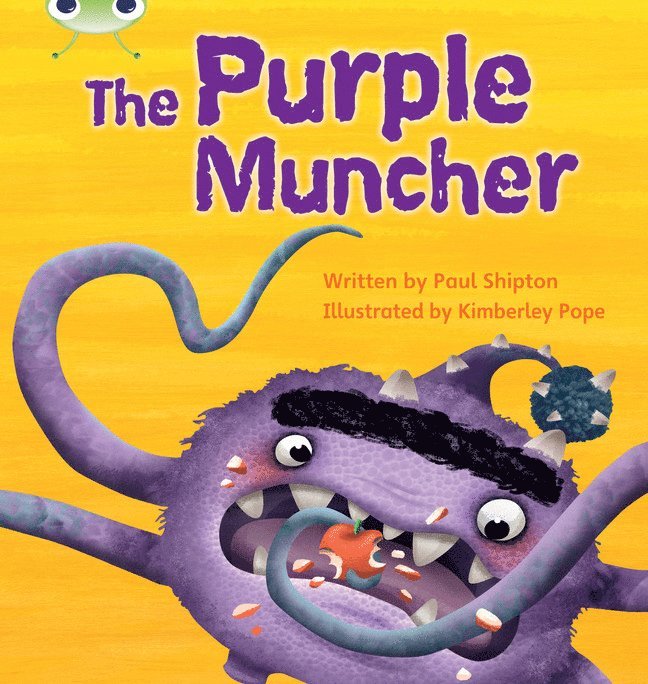 Bug Club Phonics - Phase 5 Unit 26: The Purple Muncher 1