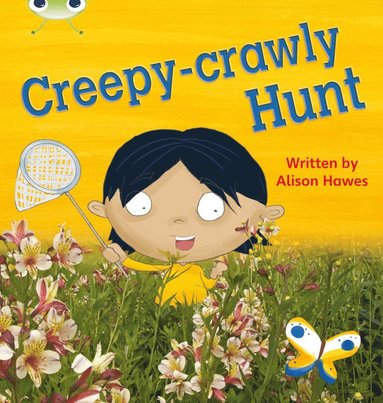 bokomslag Bug Club Phonics - Phase 5 Unit 19: Creepy Crawly Hunt