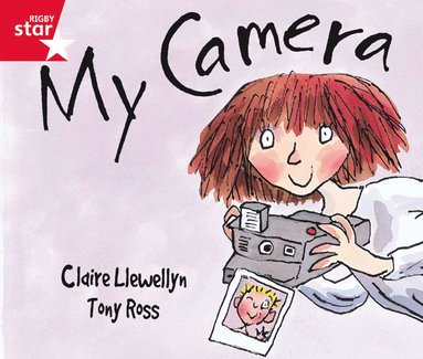 Rigby Star Guided Reception: Red Level: My Camera Pupil Book (single), Häftad