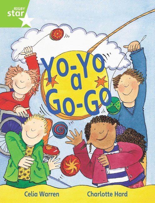 Rigby Star Guided 1 Green Level: Yo-Yo a Go-Go Pupil Book (single) 1