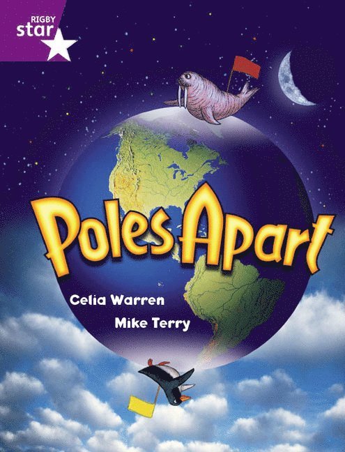 Rigby Star Guided 2 Purple Level: Poles Apart Pupil Book (single) 1