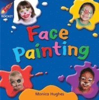 bokomslag Rigby Star Independent Pink Reader 10: Face Painting