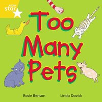 bokomslag Rigby Star Indeendant Yellow Reader 3: Too Many Pets