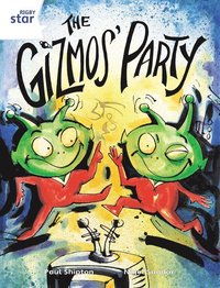 bokomslag Rigby Star Guided 2 White Level: The Gizmo's Party Pupil Book (single)