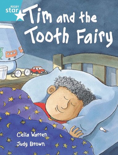 bokomslag Rigby Star Independent Turquoise Reader 2 Tim and the Tooth Fairy