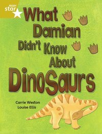 bokomslag Rigby Star Independent Gold Reader 3: What Damian didn't Know about Dinosaurs