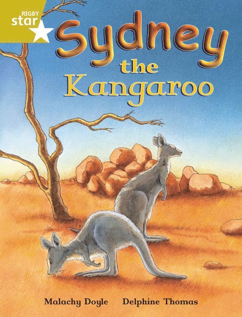 Rigby Star Independent Gold Reader 4 Sydney the Kangaroo 1