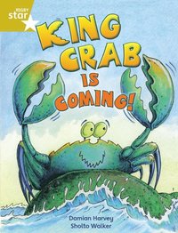 bokomslag Rigby Star Independent Year 2 Gold Fiction King Crab Is Coming!