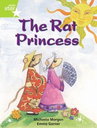bokomslag Rigby Star Indep Year 2 Lime Fiction The Rat Princess Single