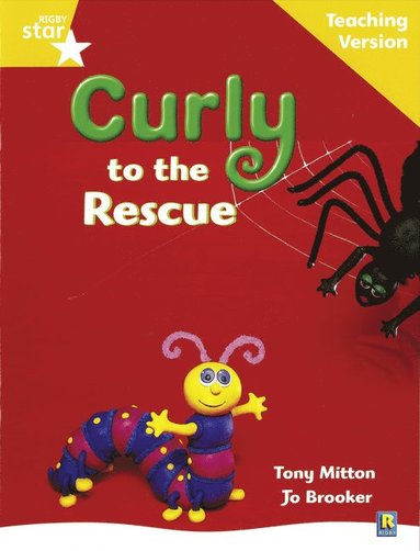 bokomslag Rigby Star Guided Reading Yellow Level: Curly to the Rescue Teaching Version