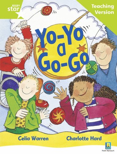 bokomslag Rigby Star Guided Reading Green Level: Yo-yo a Go-go Teaching Version