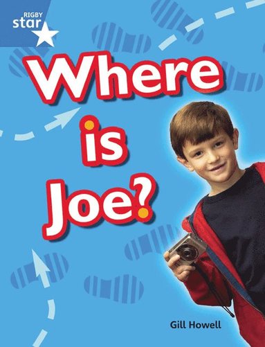 bokomslag Rigby Star Guided Blue: Pupil Book Single: Where Is Joe?