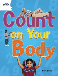 bokomslag Rigby Star Guided Quest Year 2 White Level: Count On Your Body Reader Single