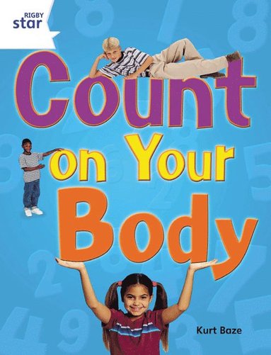 bokomslag Rigby Star Guided Quest Year 2 White Level: Count On Your Body Reader Single