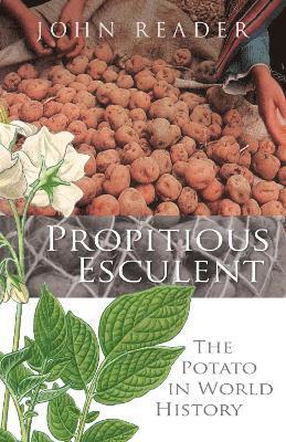 John Reader - Propitious Esculent, Häftad