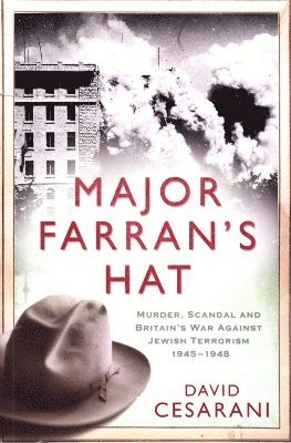 David Cesarani - Major Farran's Hat, Häftad