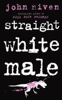 bokomslag Straight White Male
