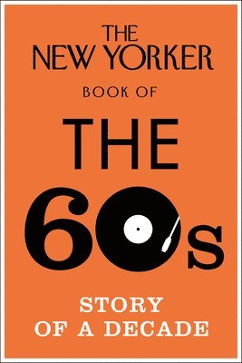 bokomslag New Yorker Book of the 60s