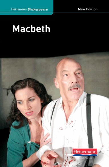 John Seely, Richard Durant, Frank Green - Macbeth (new edition), Inbunden