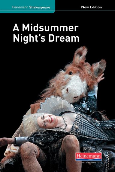 Elizabeth Seely, John Seely, Richard Durant - A Midsummer Night's Dream (new edition), Inbunden