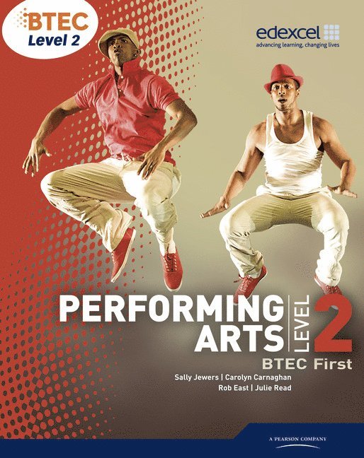 Sally Jewers - BTEC Level 2 First Performing Arts Student Book, Häftad