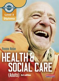 bokomslag Level 3 Health and Social Care (Adults) Diploma: Candidate Book 3rd edition