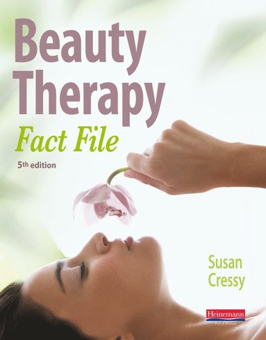 bokomslag Beauty Therapy Fact File Student Book 5th Edition