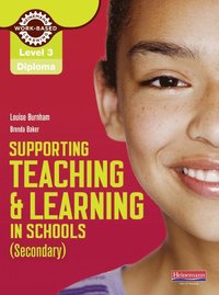 bokomslag Level 3 Diploma Supporting teaching and learning in schools, Secondary, Candidate Handbook