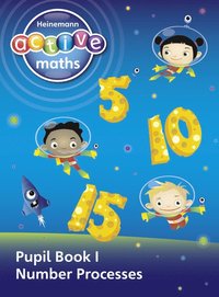 bokomslag Heinemann Active Maths - First Level - Exploring Number - Pupil Book 1 - Number Processes